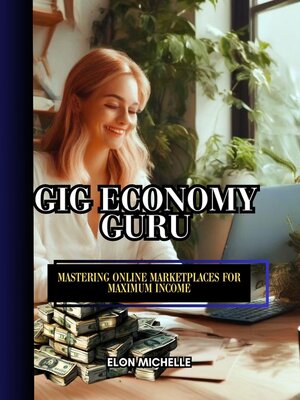 cover image of Gig Economy Guru